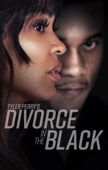 Tyler Perry's Divorce in the Black Tyler Perry's Divorce in the Black