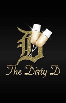 The Dirty D - Season 3 The Dirty D - Season 3