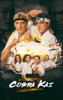 Cobra Kai - Season 6 Cobra Kai - Season 6