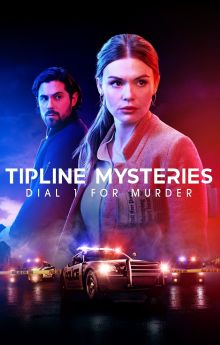 Tipline Mysteries: Dial 1 for Murder Tipline Mysteries: Dial 1 for Murder