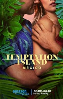 Temptation Island México - Season 1 Temptation Island México - Season 1