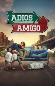 Adios Amigo Adios Amigo