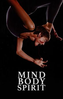 Mind Body Spirit Mind Body Spirit