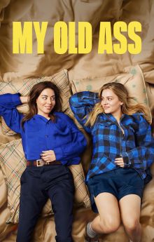My Old Ass My Old Ass