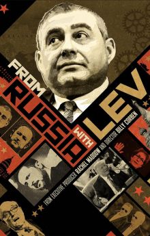From Russia with Lev From Russia with Lev