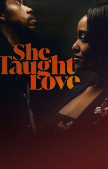 She Taught Love She Taught Love