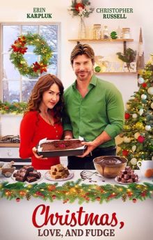 Christmas, Love and Fudge Christmas, Love and Fudge