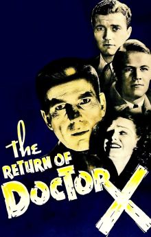 The Return of Doctor X The Return of Doctor X