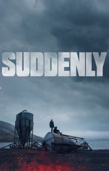 Suddenly Suddenly