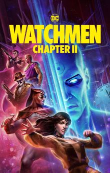 Watchmen: Chapter II Watchmen: Chapter II