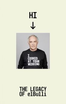 The Legacy of elBulli The Legacy of elBulli