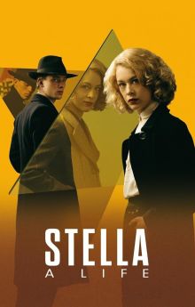 Stella. A Life. Stella. A Life.
