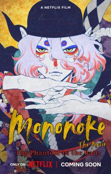 Mononoke the Movie: The Phantom in the Rain Mononoke the Movie: The Phantom in the Rain