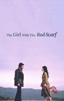 The Girl with the Red Scarf The Girl with the Red Scarf