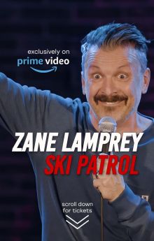 Zane Lamprey: Ski Patrol Zane Lamprey: Ski Patrol