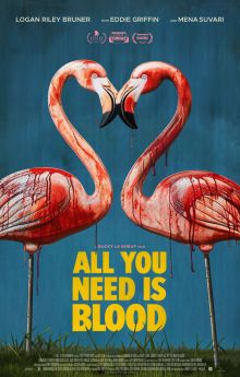 All You Need Is Blood All You Need Is Blood