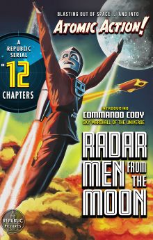 Radar Men from the Moon Radar Men from the Moon