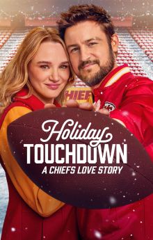 Holiday Touchdown: A Chiefs Love Story Holiday Touchdown: A Chiefs Love Story