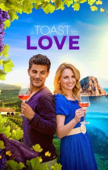 A Toast to Love A Toast to Love