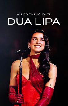 An Evening with Dua Lipa An Evening with Dua Lipa