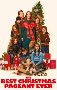 The Best Christmas Pageant Ever The Best Christmas Pageant Ever
