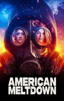American Meltdown American Meltdown