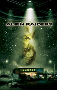 Alien Raiders Alien Raiders