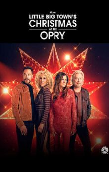 Little Big Town's Christmas at the Opry Little Big Town's Christmas at the Opry