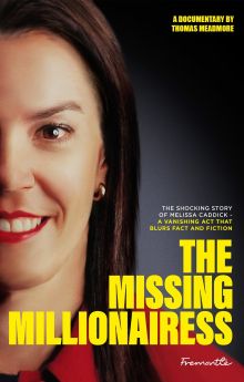 The Missing Millionairess The Missing Millionairess