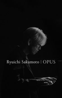 Ryuichi Sakamoto | Opus Ryuichi Sakamoto | Opus