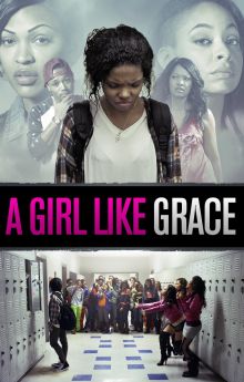 A Girl Like Grace A Girl Like Grace