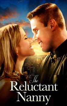 The Reluctant Nanny The Reluctant Nanny