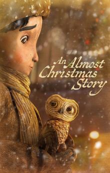 An Almost Christmas Story An Almost Christmas Story