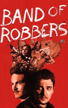 Band of Robbers Band of Robbers