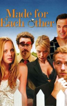 Made for Each Other Made for Each Other