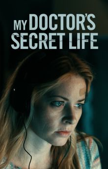 My Doctor's Secret Life My Doctor's Secret Life