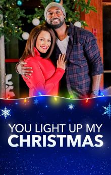 You Light Up My Christmas You Light Up My Christmas