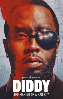 Diddy: The Making of a Bad Boy Diddy: The Making of a Bad Boy