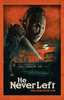 He Never Left He Never Left