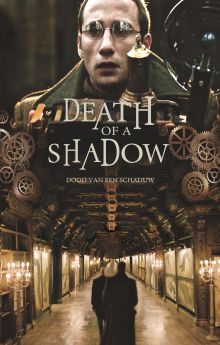 Death of a Shadow Death of a Shadow