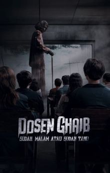 Dosen Ghaib: It's Nighttime or You Already Know Dosen Ghaib: It's Nighttime or You Already Know