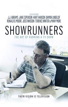 Showrunners: The Art of Running a TV Show Showrunners: The Art of Running a TV Show