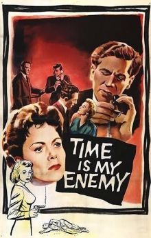 Time Is My Enemy Time Is My Enemy