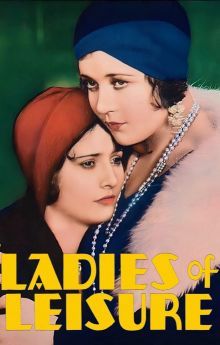 Ladies of Leisure Ladies of Leisure