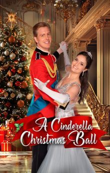 A Cinderella Christmas Ball A Cinderella Christmas Ball