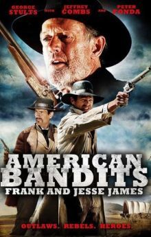 American Bandits: Frank and Jesse James American Bandits: Frank and Jesse James