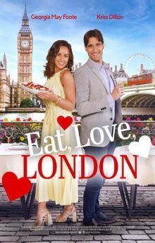 Eat, Love, London Eat, Love, London