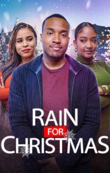 Rain for Christmas Rain for Christmas