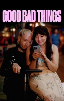 Good Bad Things Good Bad Things