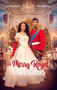A Merry Royal Christmas A Merry Royal Christmas